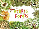Ces arbres qui font nos forêts
