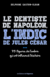 Le dentiste de Napoléon