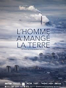 L'Homme a mangé la Terre