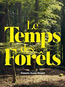 Le temps des forêts