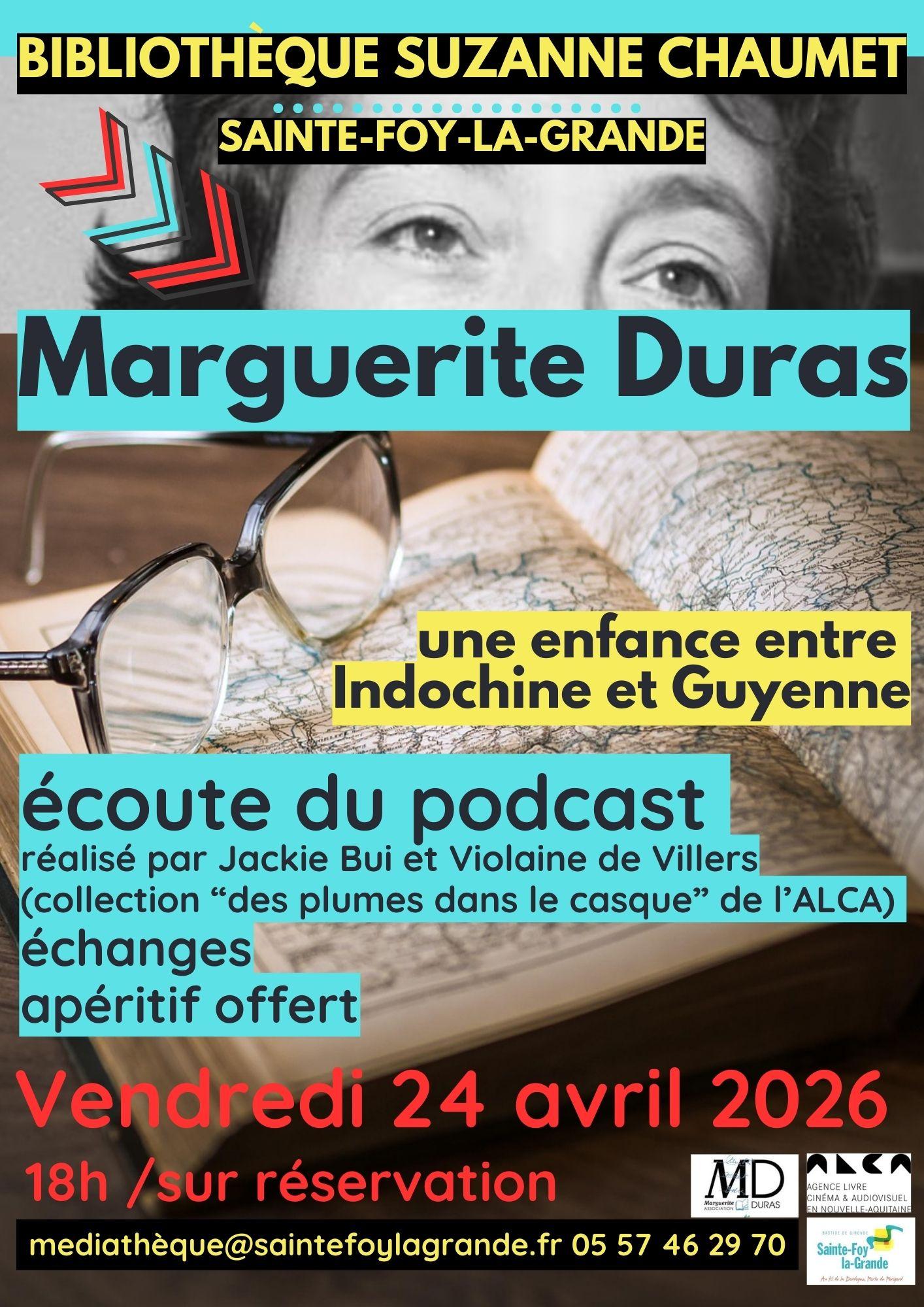 affiche de la rencontre autour du podcast Marguerite Duras, réalisé par Jackie Bui et Violaine de villers