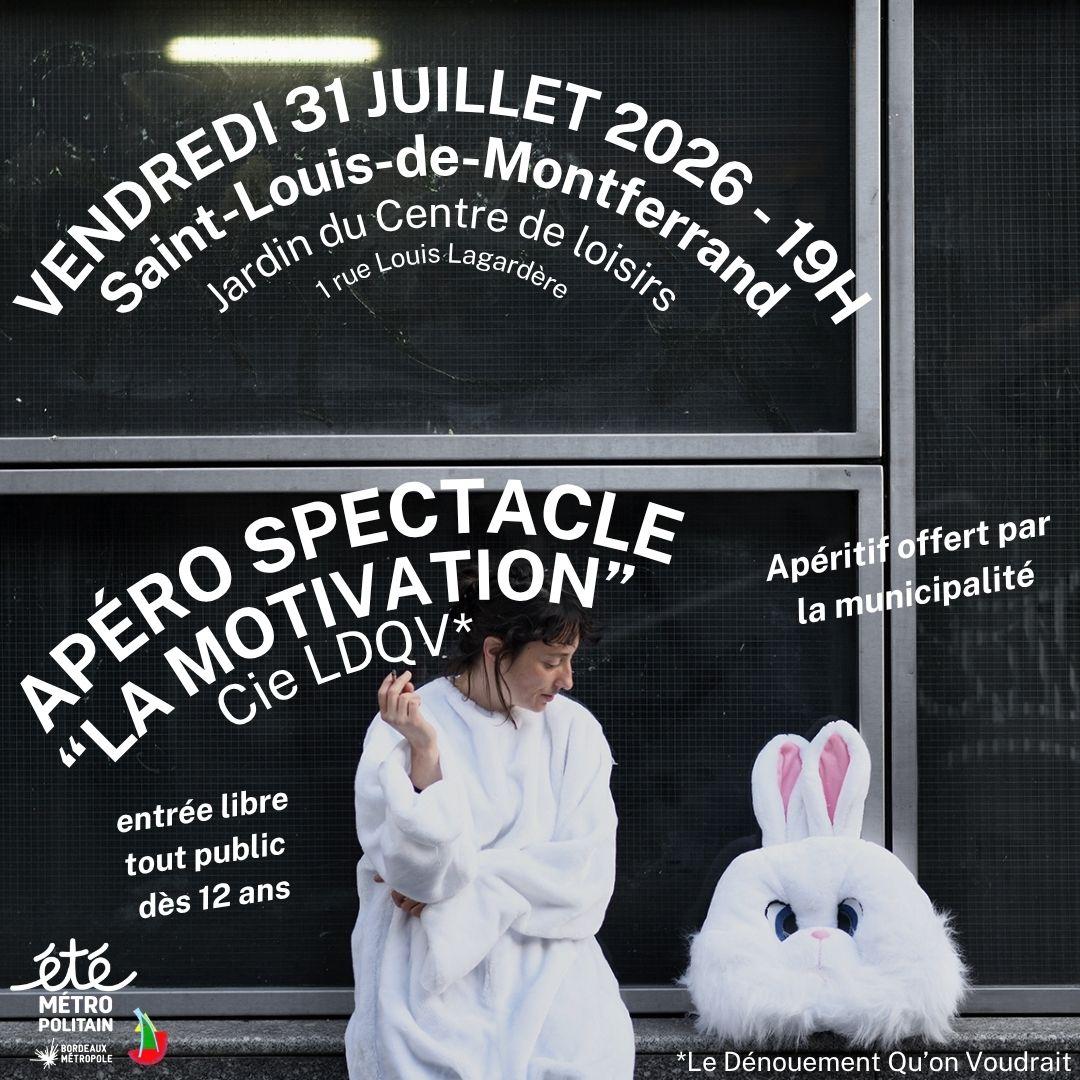 Apéro spectacle "La Motivation" par la Cie LDQV*