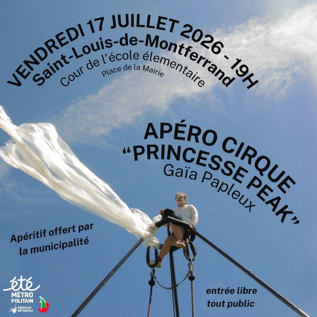 Apéro cirque "Princesse Peak" par Gaïa Papleux