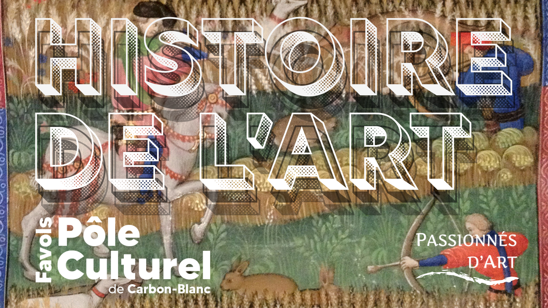 Conférence Histoire de l'Art et du Patrimoine : La vie au Moyen Âge
