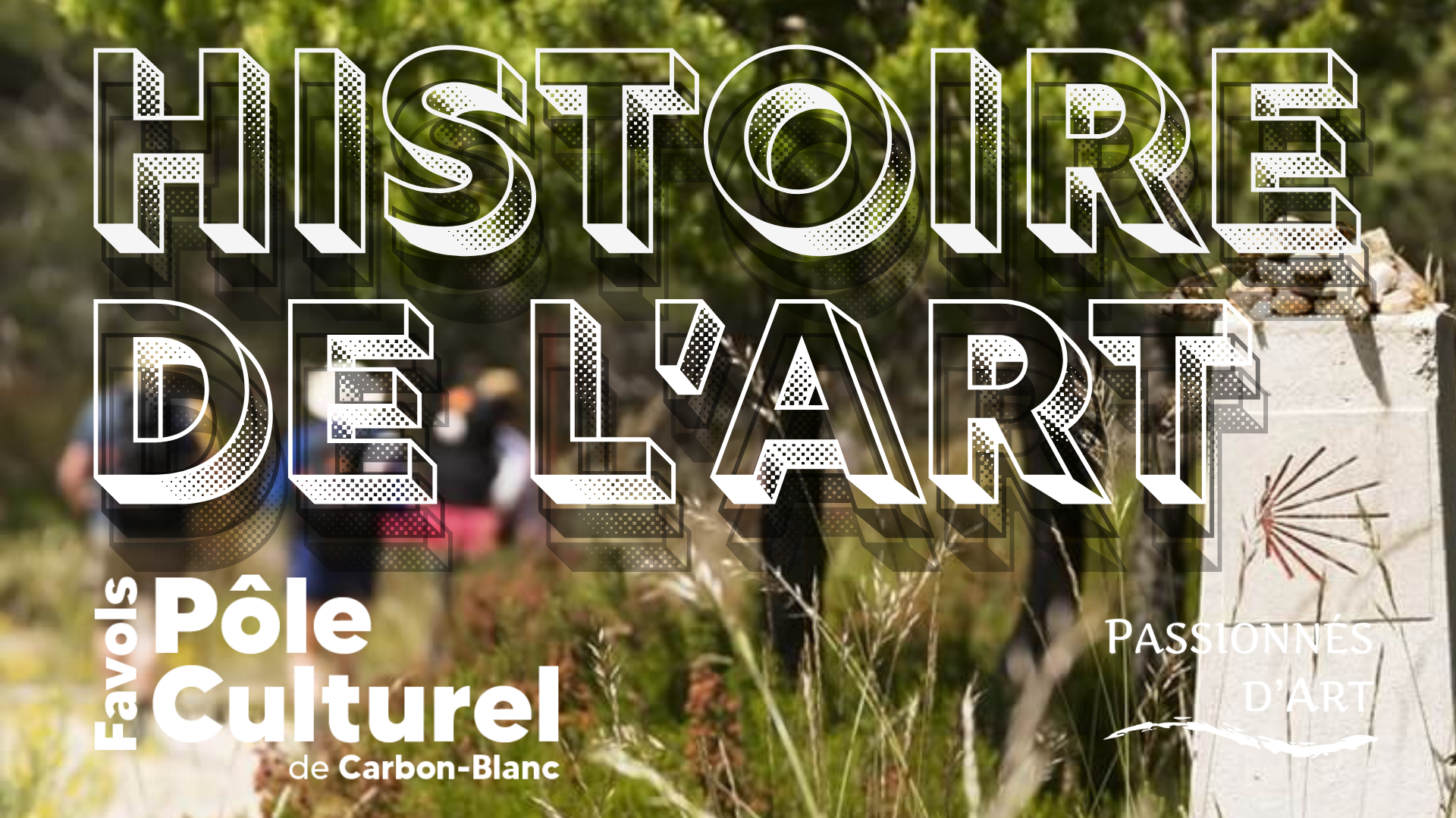 Conférence Histoire de l'Art et du Patrimoine : Les chemins de Compostelle
