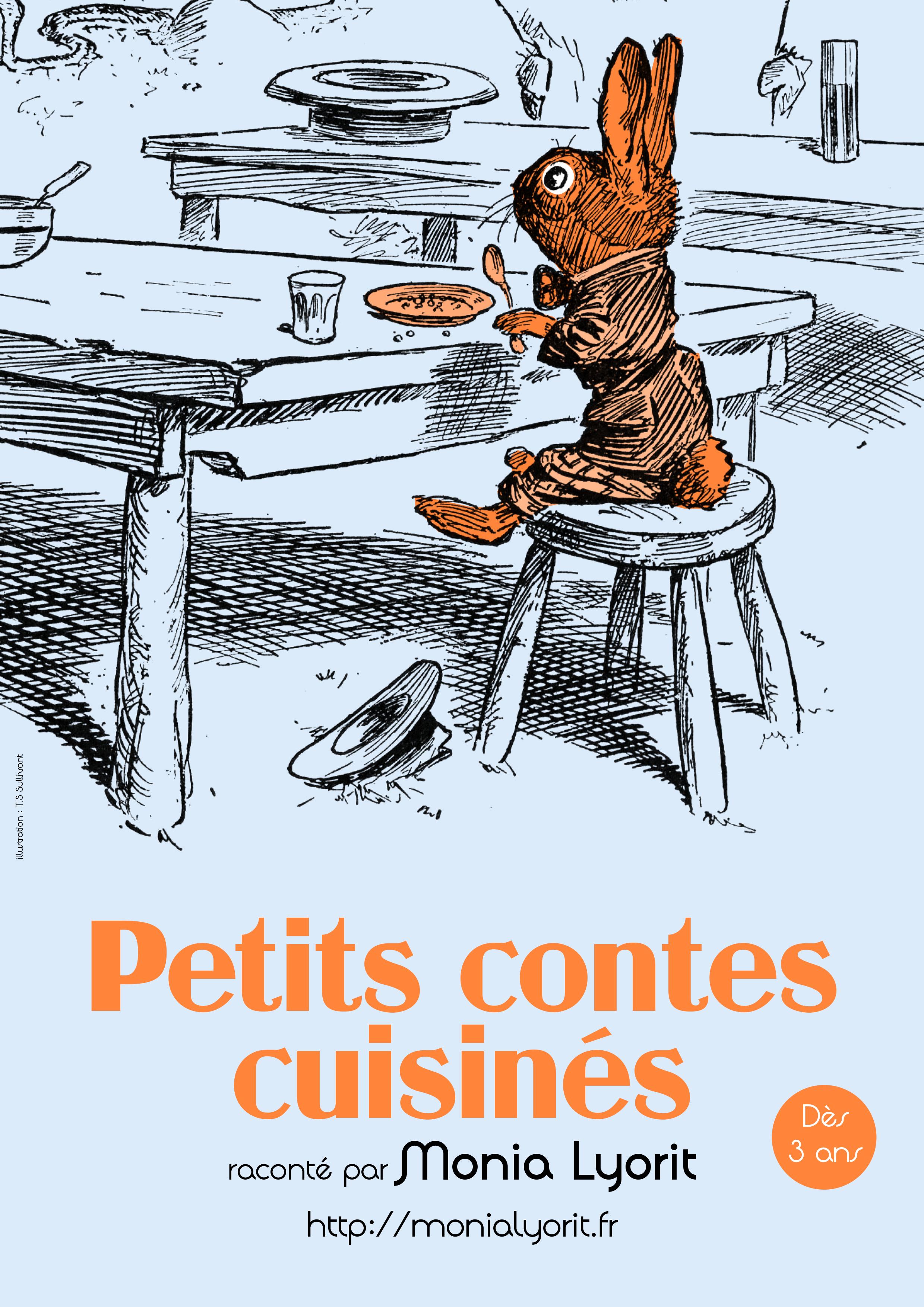 Petits contes cuisinés par Monia Lyorit, spectacle de contes pour les 3-8 ans et les autres par Monia Lyorit